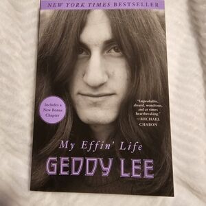 My Effin' Life by Geddy Lee